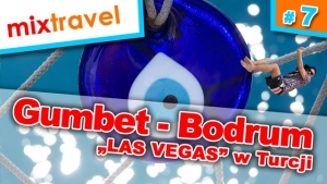 #7 Bodrum &quot;Las Vegas&quot; Turcji
